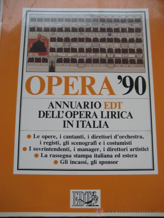 Musique de collection: Opera 90. Anuario de la Opera Lirica en Italia.