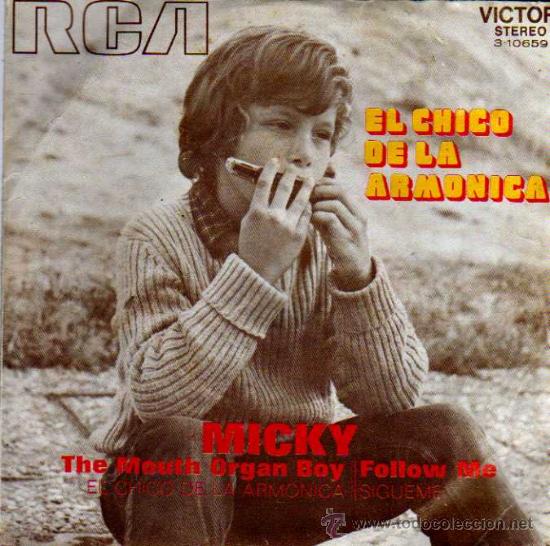 M&uacute;sica de colecci&oacute;n: El chico de la armonica. Micky - Foto 1