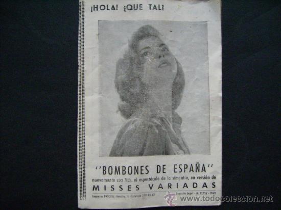 Musica di collezione: FOLLETO ESPECTACULO BOMBONES DE ESPA&Ntilde;A,MISSES VARIADAS 1963.16 PAGINAS 15 x 10,5 Cms.VER FOTOS