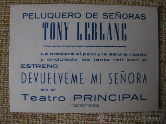 M&uacute;sica de colecci&oacute;n: TONY LEBLANC.DEVUELVEME MI SE&Ntilde;ORA.PROGRAMA TEATRO PRINCIPAL. - Foto 1