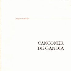 Música de colección: CANÇONER DE GANDIA--JOSEP CLIMENT--1995. Lote 34427310