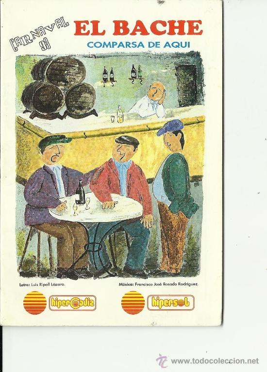 M&uacute;sica de colecci&oacute;n: Carnaval de cadiz.Libreto de la Comparsa El bache 1993