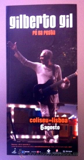 Musiksammlung: GILBERTO GIL - FLYER PUBLICITARIO DE SU CONCIERTO EN LISBOA 2013