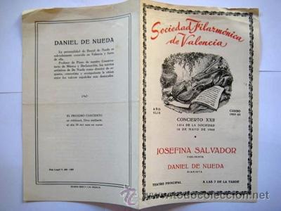 M&uacute;sica de colecci&oacute;n: Programa : SOCIEDAD FILARM&Oacute;NICA DE VALENCIA. Concierto XXII. DE NUEDA D.(pianista) SALVADOR J(violin