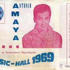 Música de colección: FOLLETO MUSIC HALL 69. ANTONIO AMAYA, CARMEN FLORIDO, EL CHACHO, ANTOÑITA MONTERREY Mª CARMEN CUADRA. Lote 41477494