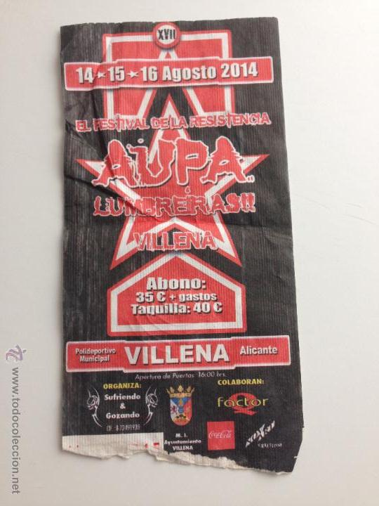 M&uacute;sica de colecci&oacute;n: TICKET FESTIVAL AUPA LUMBREIRAS VILLENA 2014