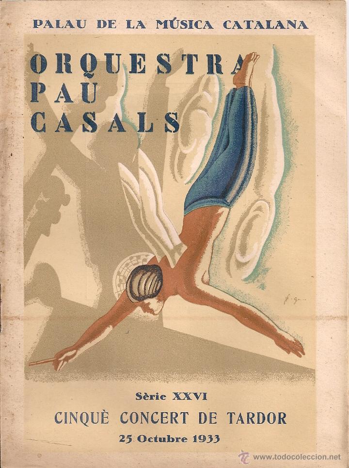 M&uacute;sica de colecci&oacute;n: Orquestra Pau Casals Emil Cooper. Concerts p&ntilde;rimavera 25 oct  1933. 18x13cm. 8p.