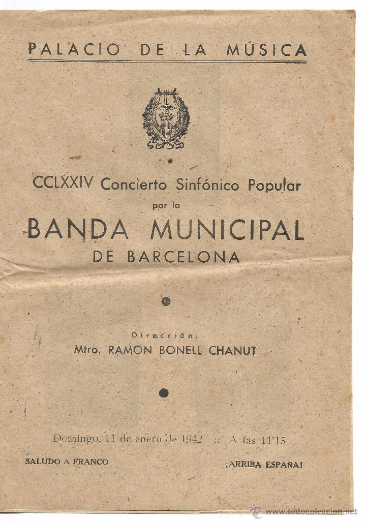 M&uacute;sica de cole&ccedil;&atilde;o: PROGRAMA BANDA MUNICIPAL DE BARCELONA CCLXXIV CONCIERTO SINFONICO POPULAR 1942