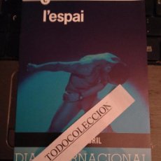 Música de colección: TRIPTIC L'ESPAI ABRIL 2002 PROGRAMA DIA INT. DANSA:TRESPASANDO, A FALTA DE PAN, QUISIERA BORRARTE