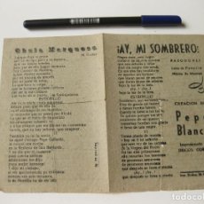 Música de colección: LETRA DE LA CANCION AY MI SOMBRERO DE PEPE BLANCO, AY MACARENA, MI MANTON DE MANILA, CHULA MARQUESA . Lote 63535484