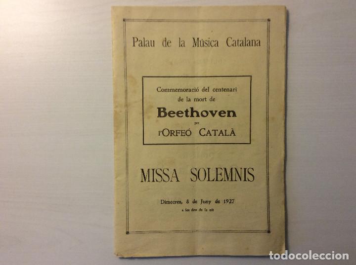 M&uacute;sica de colecci&oacute;n: Programa Palau M&uacute;sica Catalana. Commemoraci&oacute; centenari mort Beethoven per Orfe&oacute; Catal&agrave;. any 1927