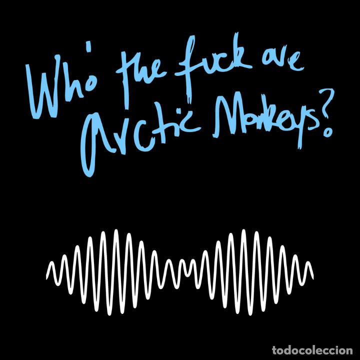 Musica di collezione: ARCTIC MONKEYS - WHO THE FUCK - CAMISETA TSH