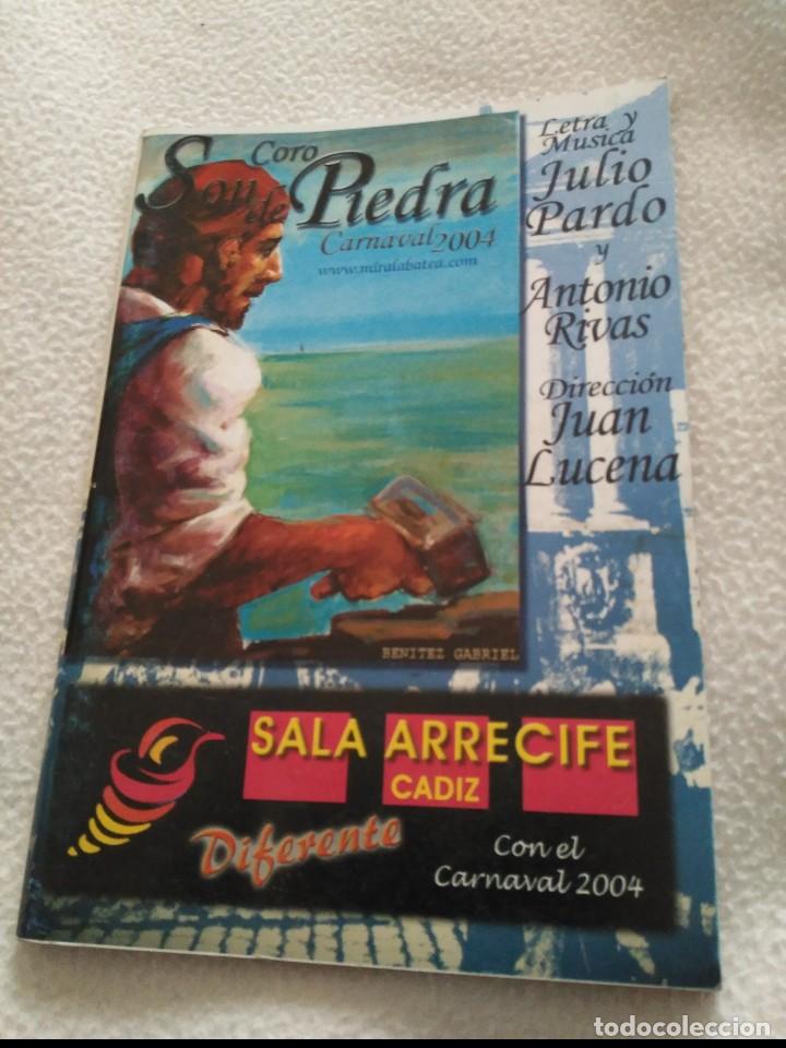 M&uacute;sica de colecci&oacute;n: carnaval de cadiz libreto coro son de piedra 2004