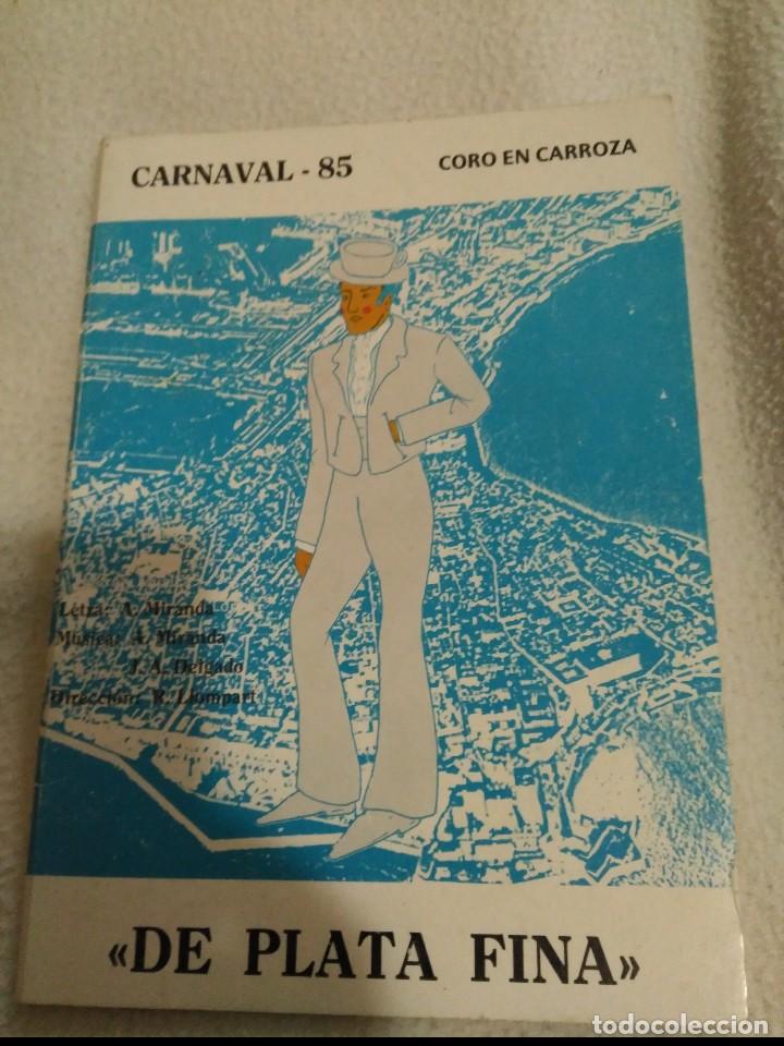 M&uacute;sica de colecci&oacute;n: carnaval de cadiz coro de plata fina libreto 1985