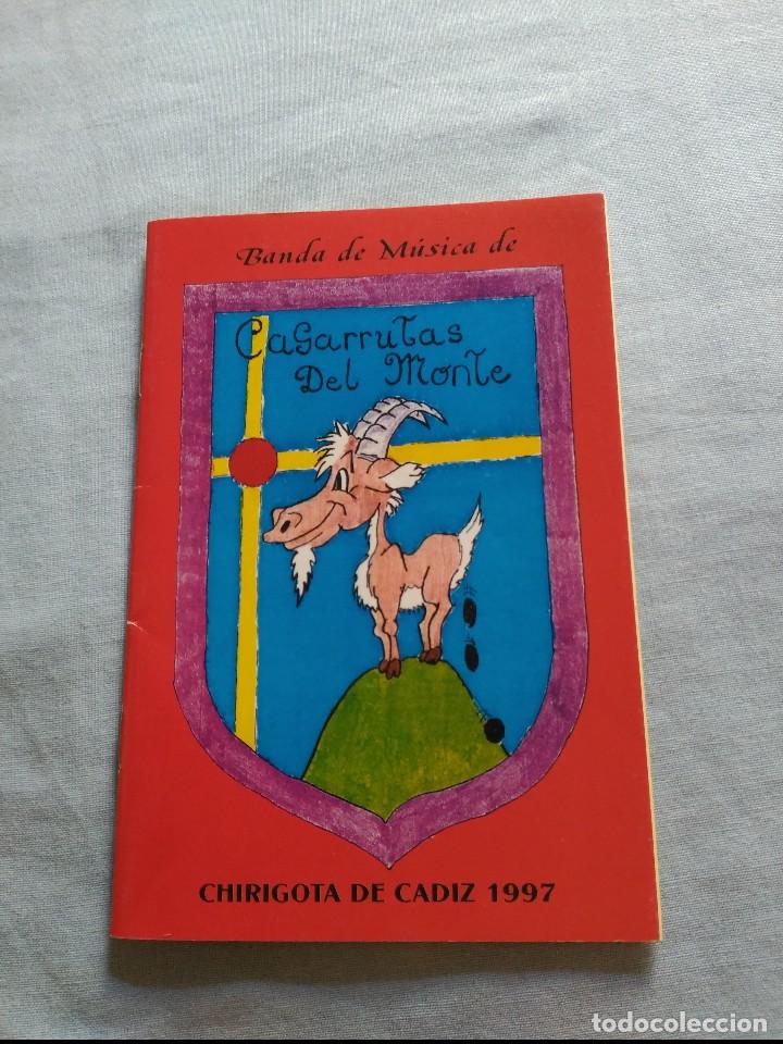 M&uacute;sica de colecci&oacute;n: carnaval de cadiz libreta chirigota  banda de musica de cagarruta del monte ,del selu