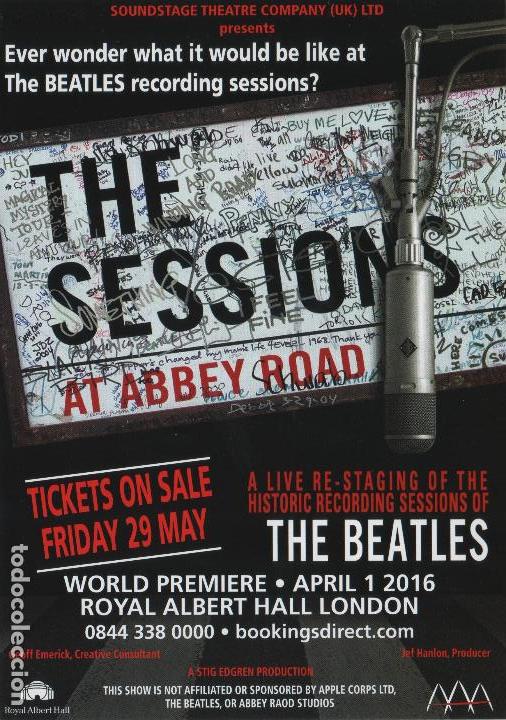 M&uacute;sica de colecci&oacute;n: FLYER - THE SESSIONS AT ABBEY ROAD TRIBUTE THE BEATLES - ROYAL ALBERT HALL - 1 APRIL 2016