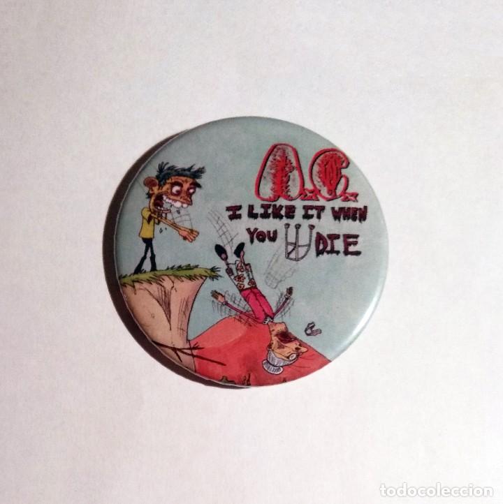 Collectible Music: ANAL CUNT - I LIKE IT WHEN YOU DIE CHAPA 59MM (CON IMPERDIBLE) - GRINDCORE