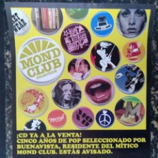 Música de colección: CARTEL MOND CLUB SALA CIBELES BARCELONA SINNAMOND RECORDS BUENAVISTA 30 X 42 CM (APROX). Lote 119602247