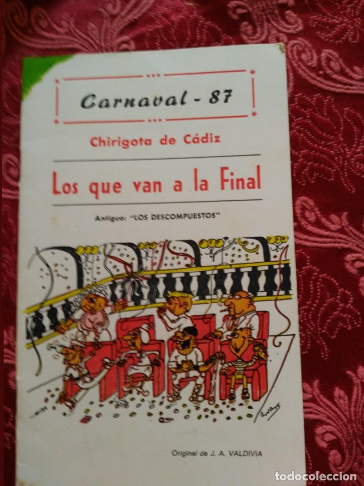 M&uacute;sica de colecci&oacute;n: carnaval de cadiz libreto los que van a la final 1987