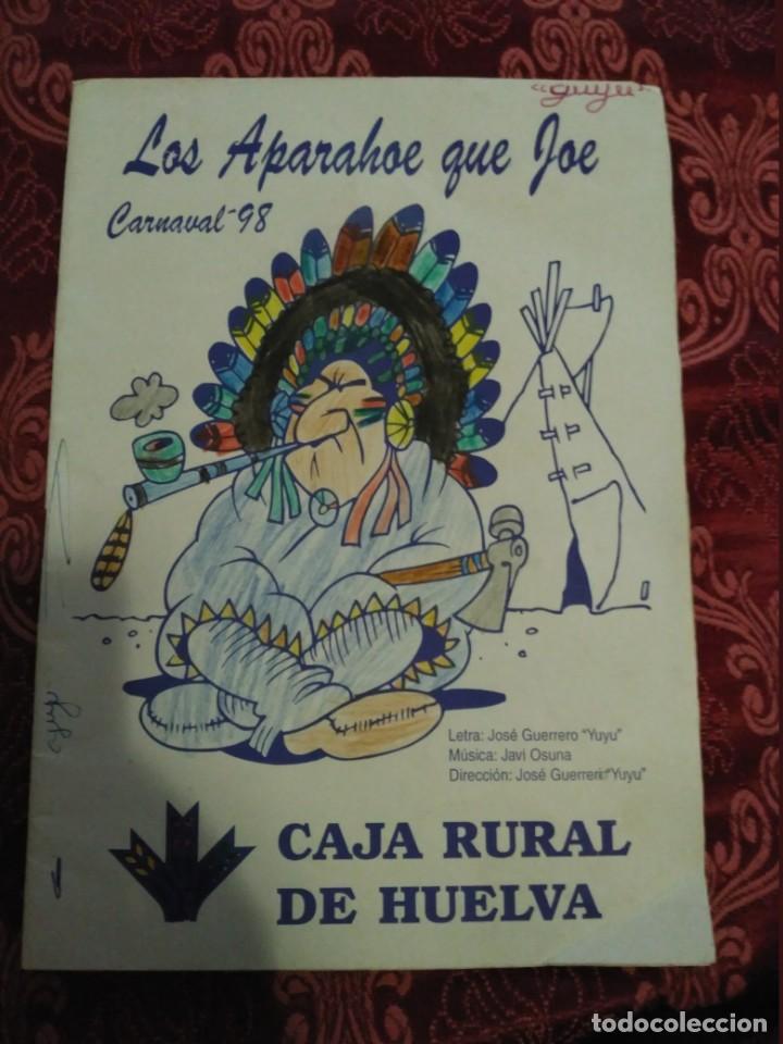 M&uacute;sica de colecci&oacute;n: carnaval de cadiz libreto los aparahoe que joe 1988