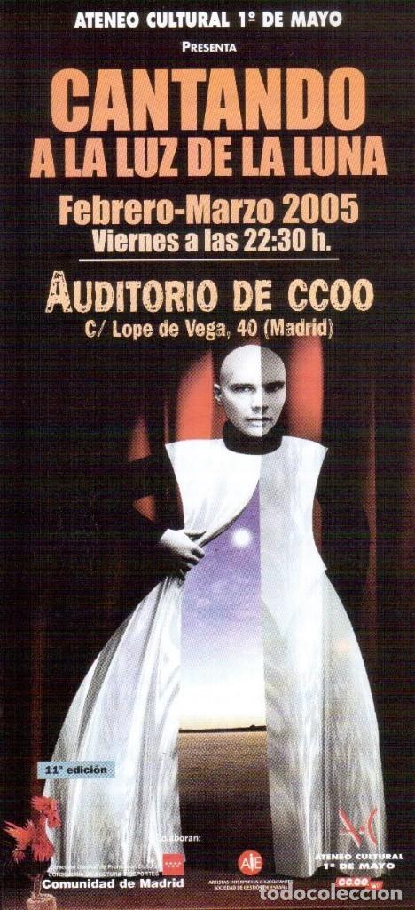 M&uacute;sica de colecci&oacute;n: CANTANDO A LA LUZ DE LA LUNA. 2005. AUDITORIO DE CCOO. VER PROGRAMA.