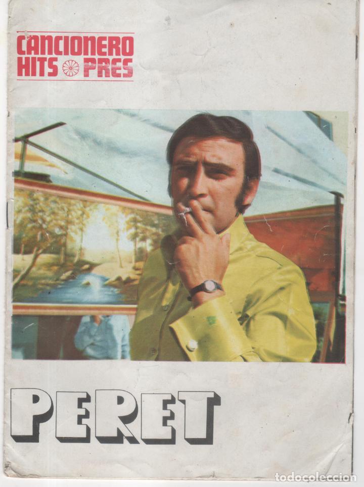 M&uacute;sica de colecci&oacute;n: Muy antiguo Libro de Peret. Interior con fotograf&iacute;as y letras de canciones. 16 p&aacute;ginas