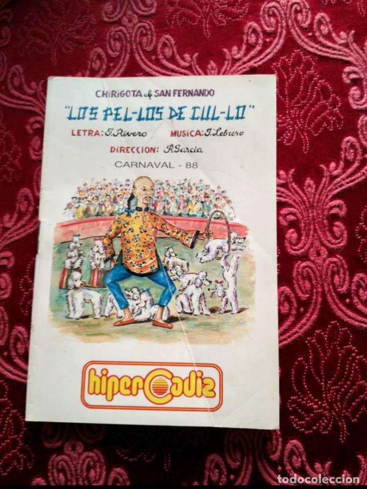 M&uacute;sica de colecci&oacute;n: carnaval de cadiz libreto los pe-los de cul-lo 1984