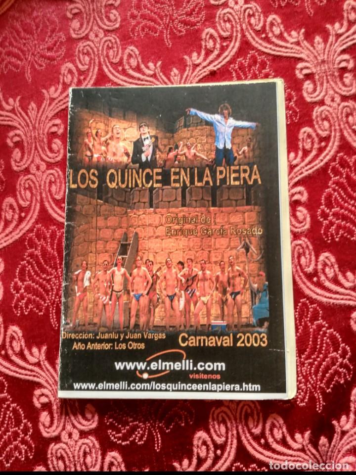 M&uacute;sica de colecci&oacute;n: carnaval de cadiz libreto los quince en la piera 2003
