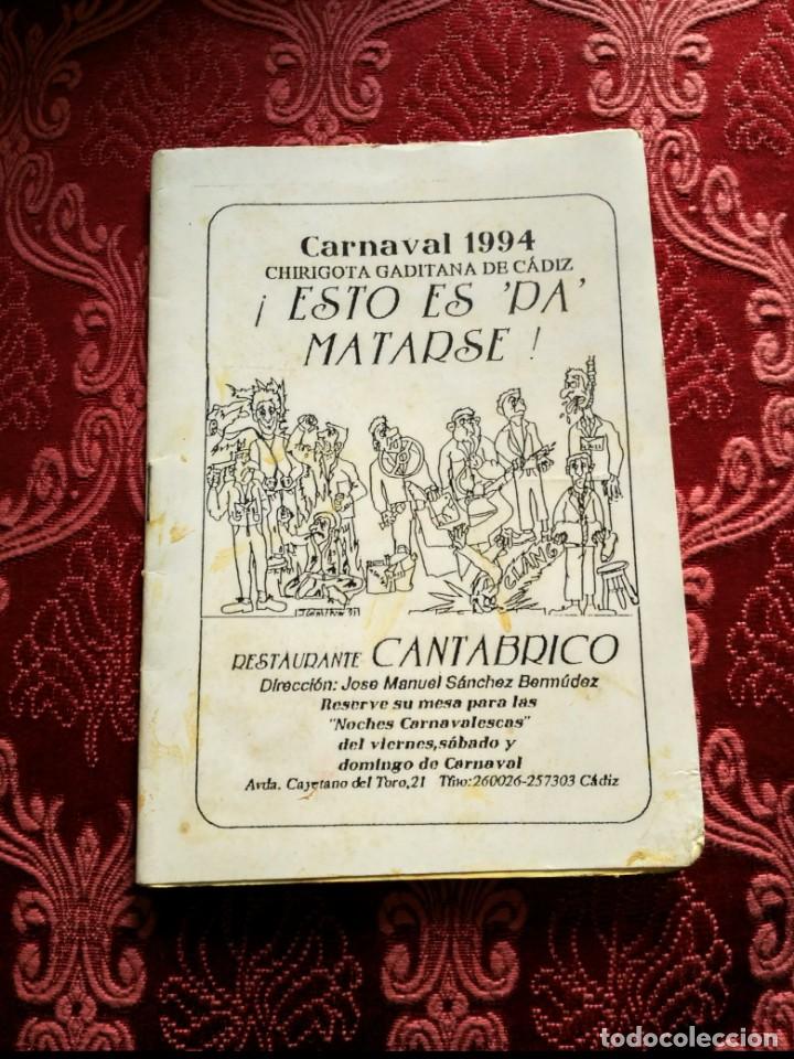 M&uacute;sica de colecci&oacute;n: carnaval de cadiz libreto esto es pa matarse 1994