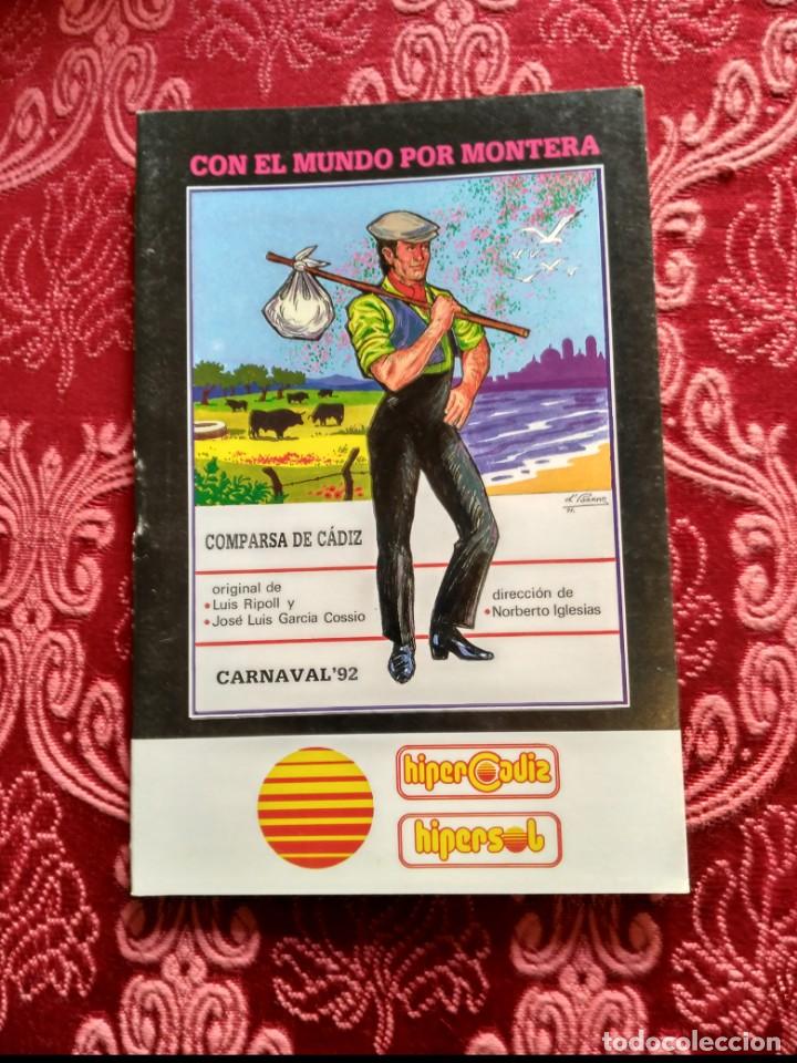 M&uacute;sica de colecci&oacute;n: carnaval de cadiz libreto con el mundo por montera 1992