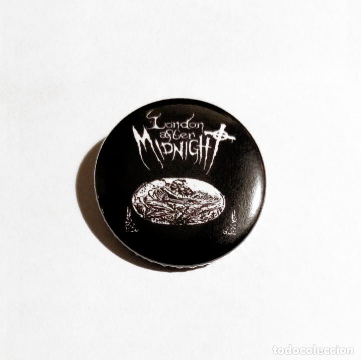 M&uacute;sica de colecci&oacute;n: LONDON AFTER MIDNIGHT - CHAPA 31mm (CON IMPERDIBLE) - ROCK G&Oacute;TICO DARK WAVE