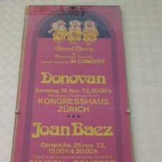 Música de colección: POSTER ORIGINAL DE LA ACTUACION DE DONOVAN Y JOAN BAEZ EN ZÜRICH Y MONTREUX (SUIZA)