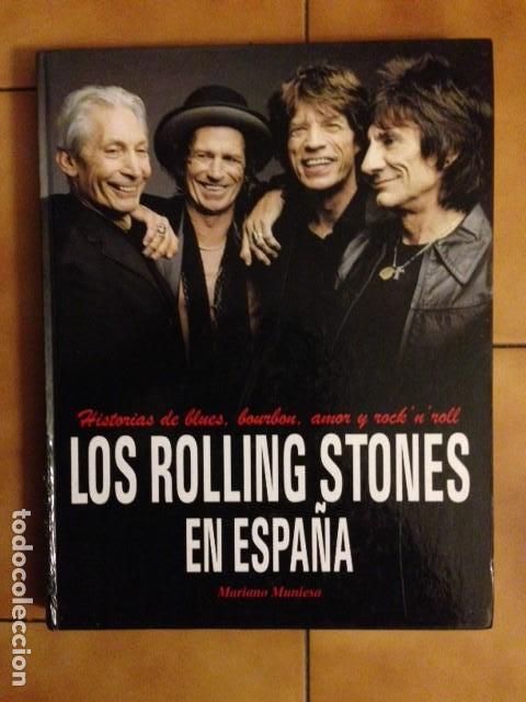 M&uacute;sica de colecci&oacute;n: Los Rolling Stones en Espa&ntilde;a : Historias de blues , bourbon , amor y rock&lsquo;n&rsquo;roll - Mariano Muniesa