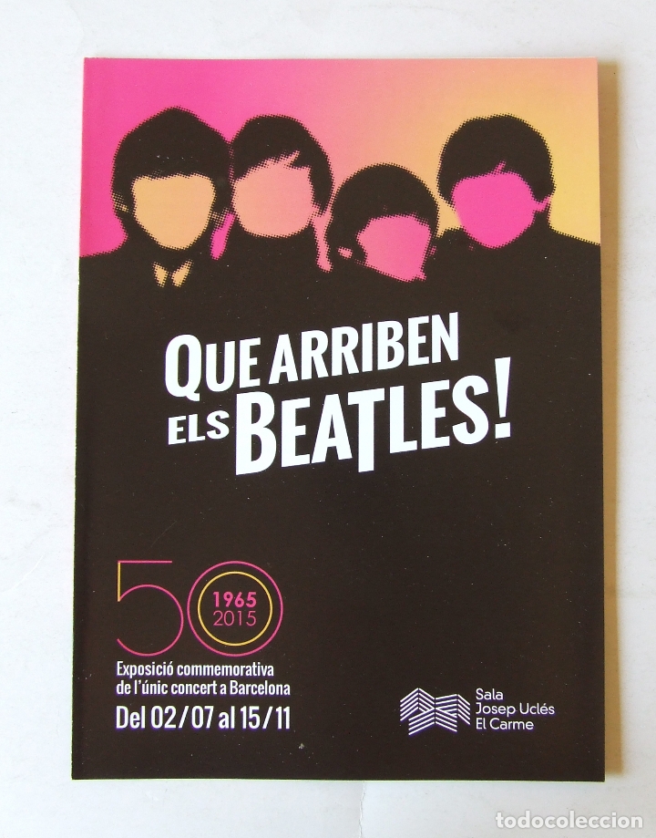 M&uacute;sica de colecci&oacute;n: PROGRAMA EXPOSICION QUE ARRIBEN ELS BEATLES BARCELONA - Foto 1