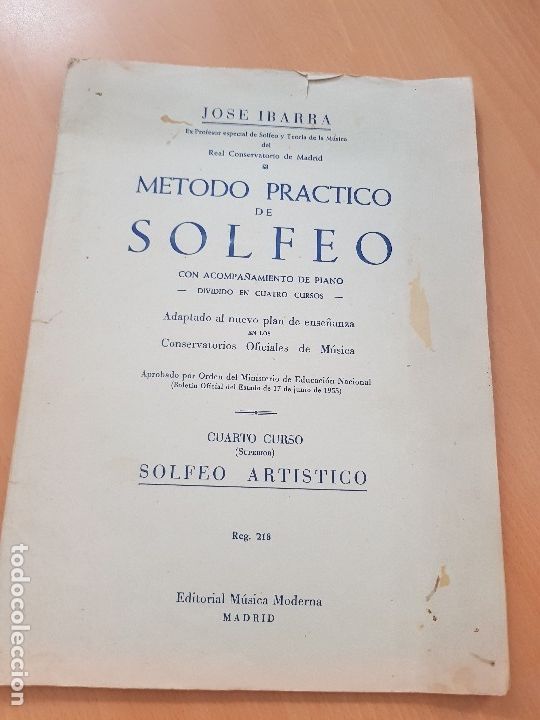 M&uacute;sica de colecci&oacute;n: METODO PRACTICO DE SOLFEO JOSE IBARRA CUARTO CURSO SUPERIOR - Foto 1