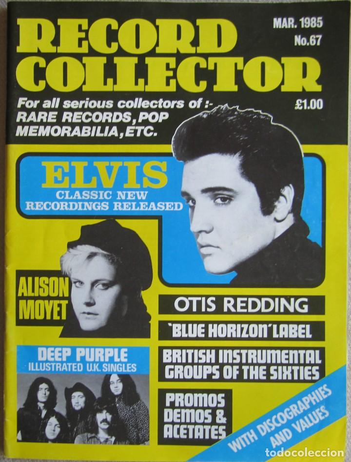 M&uacute;sica de colecci&oacute;n: RECORD COLLECTOR 67: REVISTA CON ART&Iacute;CULOS, DISCOGRAF&Iacute;AS Y PRECIOS DE DISCOS PARA COLECCIONISTAS