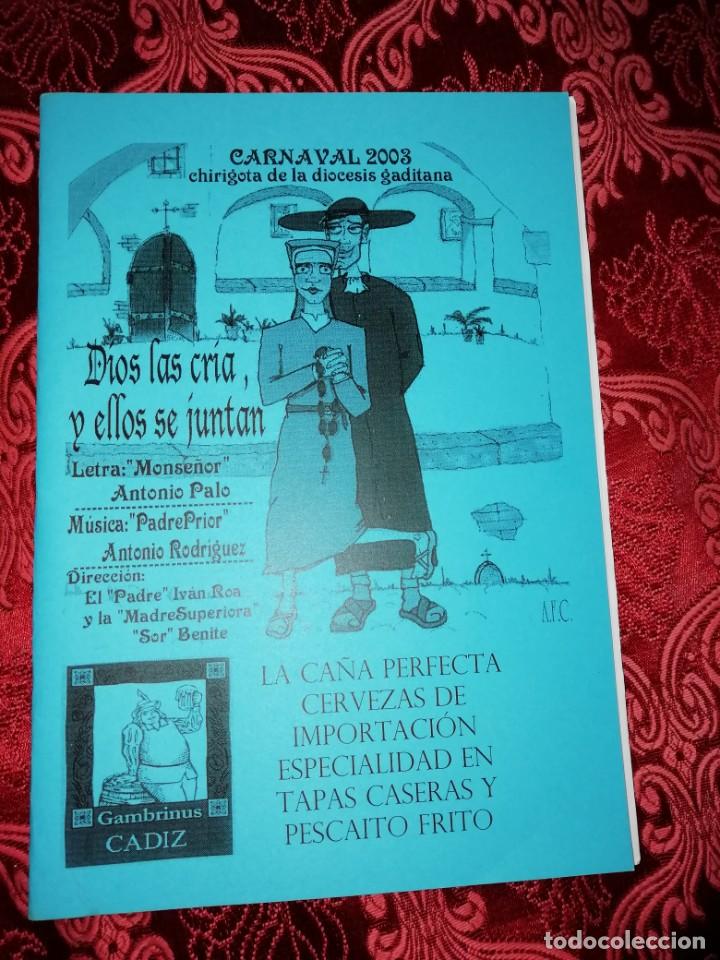 M&uacute;sica de colecci&oacute;n: Carnaval de C&aacute;diz libreto chirigota dios los cr&iacute;a y ellos se juntan 2003