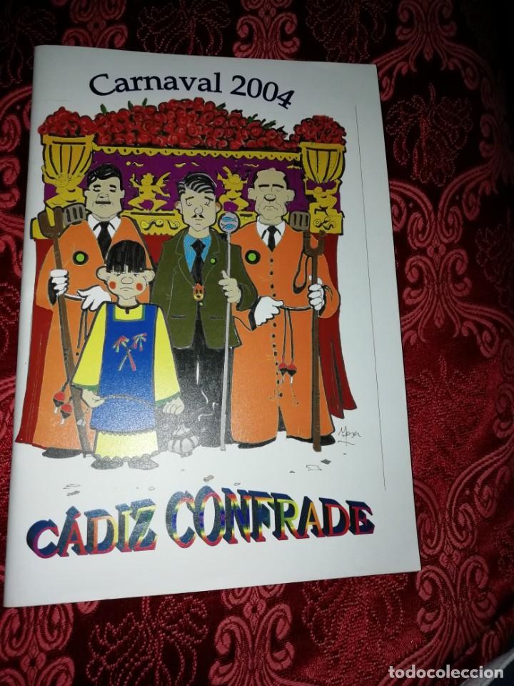 M&uacute;sica de colecci&oacute;n: Carnaval de C&aacute;diz libreto coro C&aacute;diz cofrade 2004