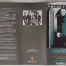 Música de colección: JORDI SABATES PROGRAMA MÚSICA Y CINE GRAN CANARIA NOSFERATU BUSTER KEATON. Lote 197682123