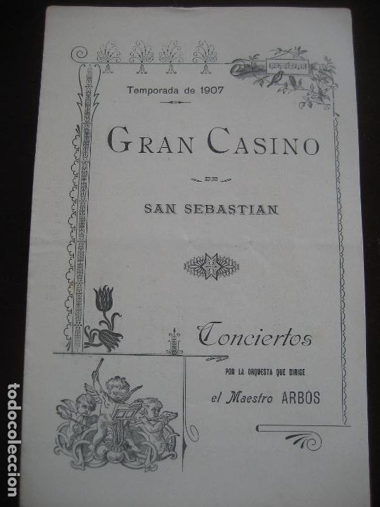 Musique de collection: San Sebastian. Gran casino Programa 19 agosto 1907. Maestro Arbos.