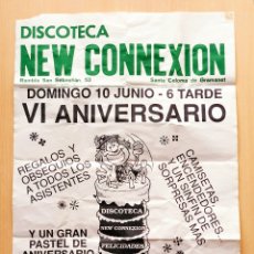 Música de colección: POSTER DISCOTECA NEW CONNEXION DE BARCELONA. Lote 203080395
