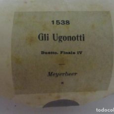 Música de colección: ROLLO DE PIANOLA 1538 GLI UGONOTTI. Lote 205321647