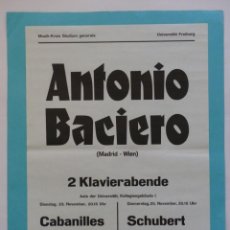 Música de colección: CARTEL DEL CONCIERTO DEL PIANISTA ANTONIO BACIERO MADRID VIENA - 23 NOVIEMBRE 1980 CA. 42 X 59,5 CM. Lote 205817705