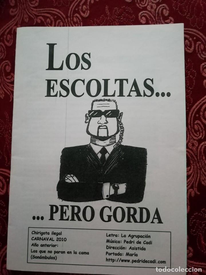 M&uacute;sica de colecci&oacute;n: Carnaval de C&aacute;diz libreto chirigota ilegal Los escoltas pero gorda
