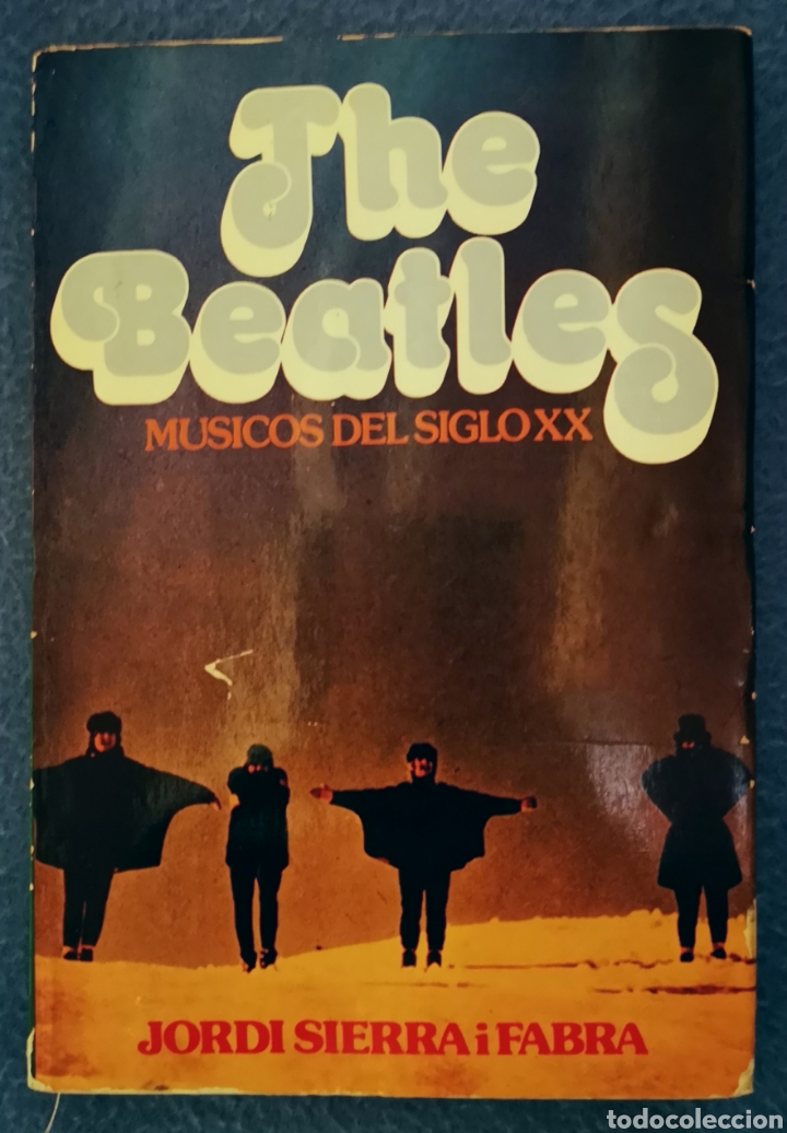M&uacute;sica de colecci&oacute;n: THE BEATLES - JORDI SIERRA I FABRA