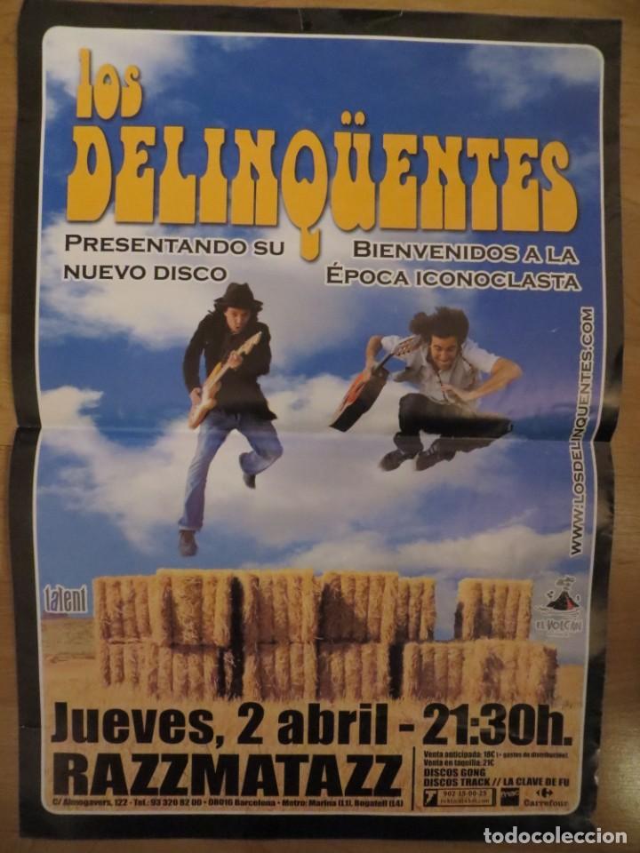 M&uacute;sica de colecci&oacute;n: LOS DELINQUENTES: POSTER CONCIERTO BARCELONA