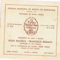 Música de colección: 1940 PROGRAMA ESCUELA MUNICIPAL DE MÚSICA DE BARCELONA FESTIVIDAD DE STA. CECILIA. Lote 221919393