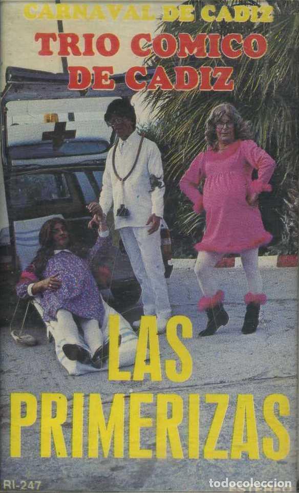 M&uacute;sica de colecci&oacute;n: LAS PRIMERIZAS. TR&Iacute;O C&Oacute;MICO DE C&Aacute;DIZ. CARNAVAL 1984. CAR-2603