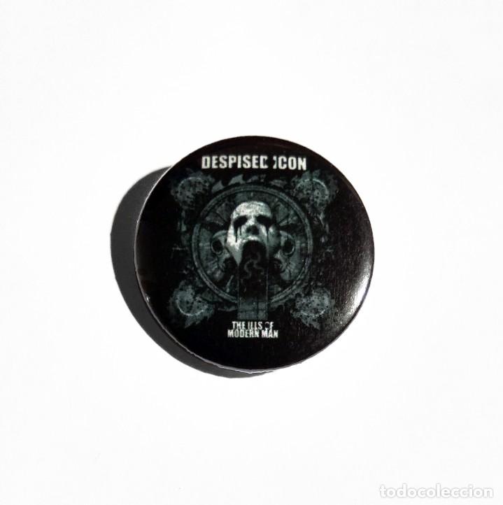 M&uacute;sica de colecci&oacute;n: DESPISED ICON - THE ILLS OF MODERN MAN CHAPA 31mm (CON IMPERDIBLE) - DEATHCORE