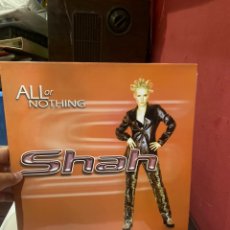 Música de colección: SHAH - ALL OR NOTHING. Lote 262865420